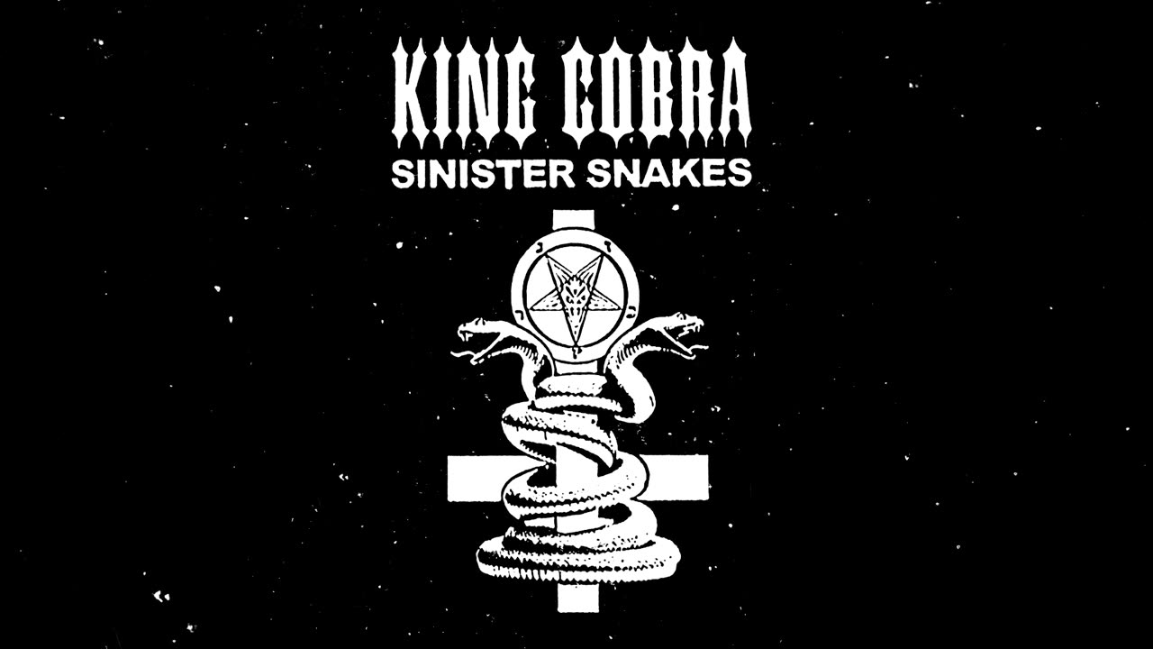 KingCobraJFS | Sinister Snakes | Released 2023