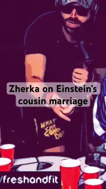 Jon zherka on Albert Einstein’s marriage with his cousin