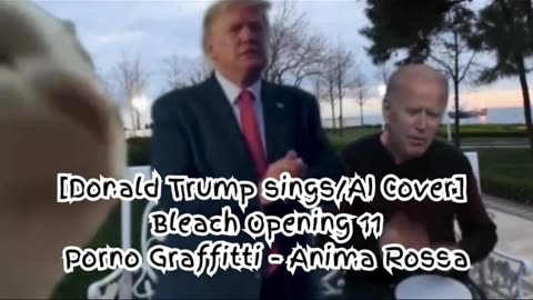 [Donald Trump sings/AI Cover] Bleach Opening 11 Porno Graffitti - Anima Rossa (アニマロッサ)