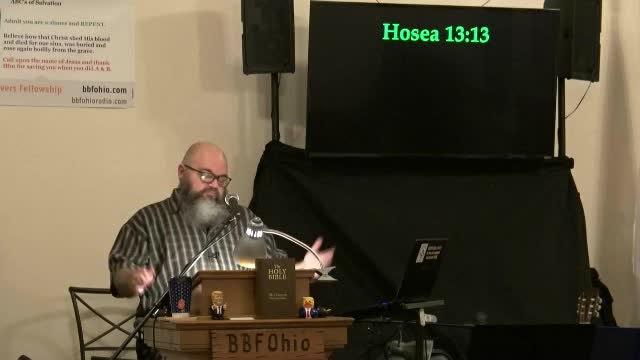 053 Hosea 13:9-16 (Expository Study of Hosea) 2 of 2