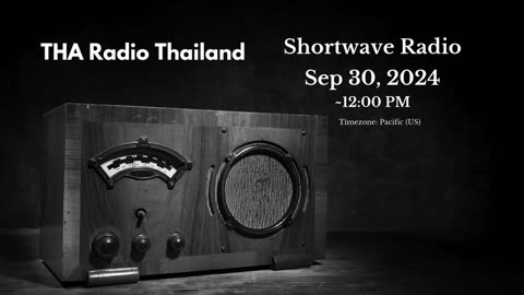 THA Radio Thailand (Sep 30, 2024)