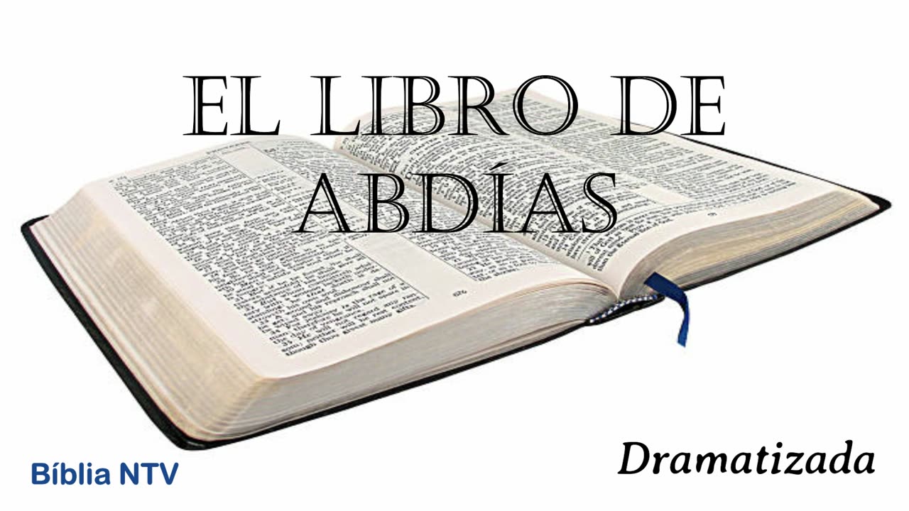 31. ABDÍAS Todos los 66 Libros Dramatizados en Españo