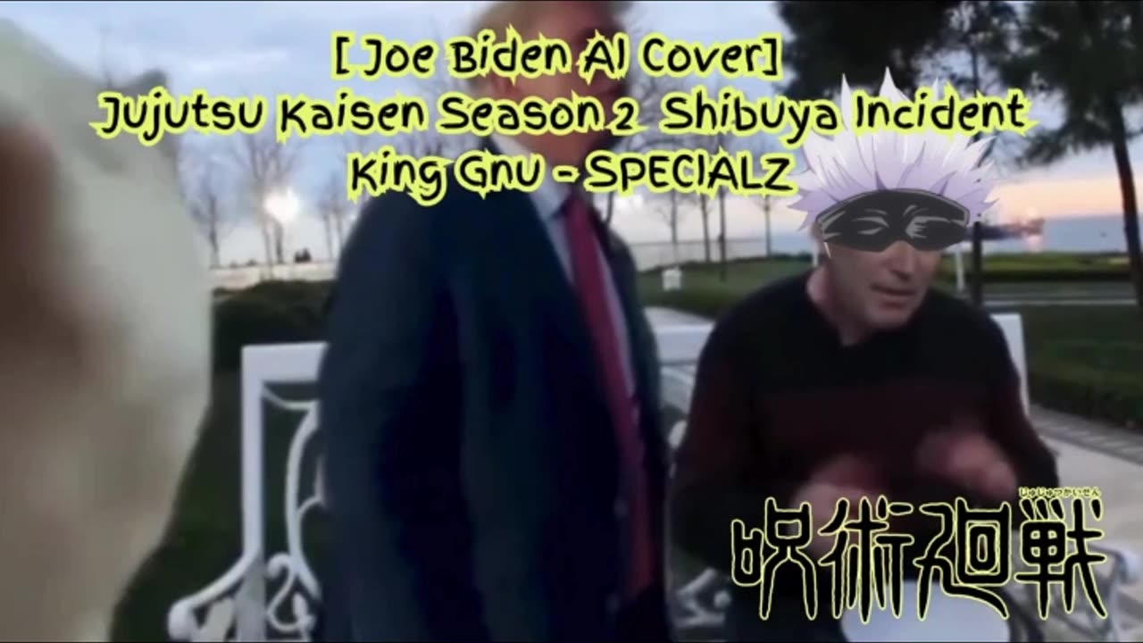 [Joe Biden sings/AI Cover] Jujutsu Kaisen Season 2 Opening 2 King Gnu - SPECIALZ