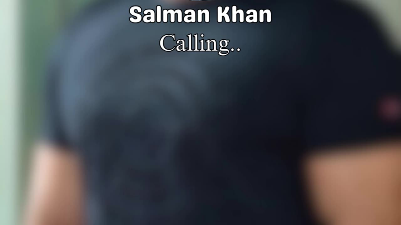 Salman Khan is calling you