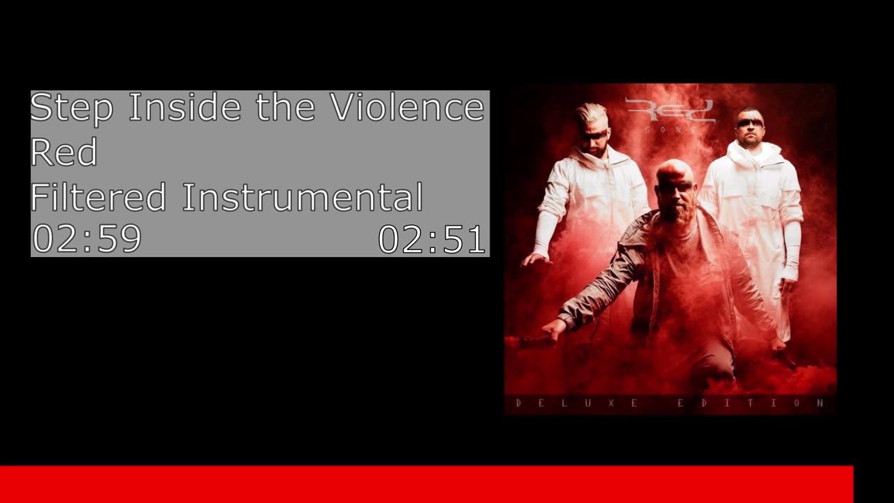 Step Inside The Violence - Red (Filtered Instrumental)