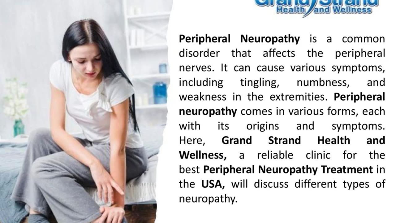 A Brief Discussion About Types Of Peripheral Neuropathy