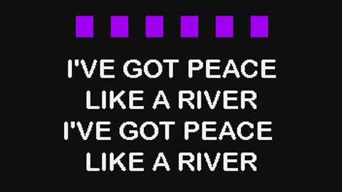 I've Got Peace Like A River