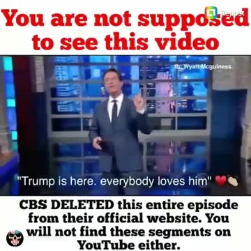 CBS Deleted Video Trump on Stephen Colbert. 🚨🚨🚨