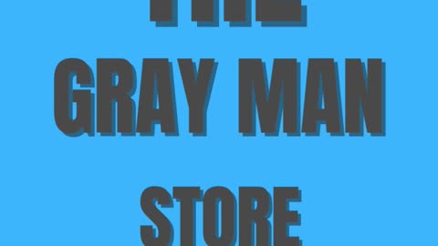 The Gray Man Store