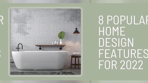 8 Popular Home Design Features for 2022