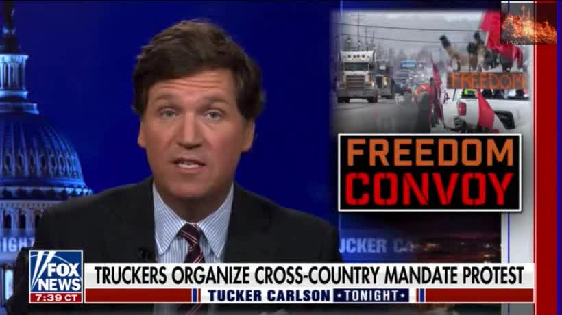 Tucker Carlson, Start of the Canadian Trucker Convoy