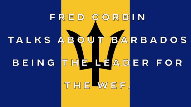 FRED CORBIN TALK ABOUT BARBADOS