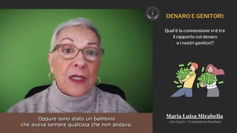 Denaro e genitori | Costellazioni familiari (Maria Luisa Mirabella)