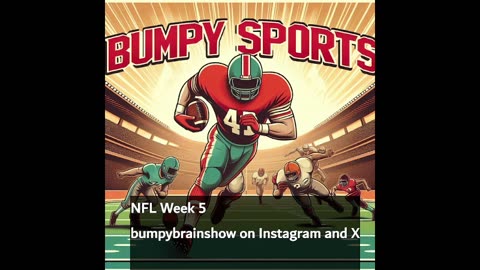 Bumpy Brain gets Spooky about NFL Week 5