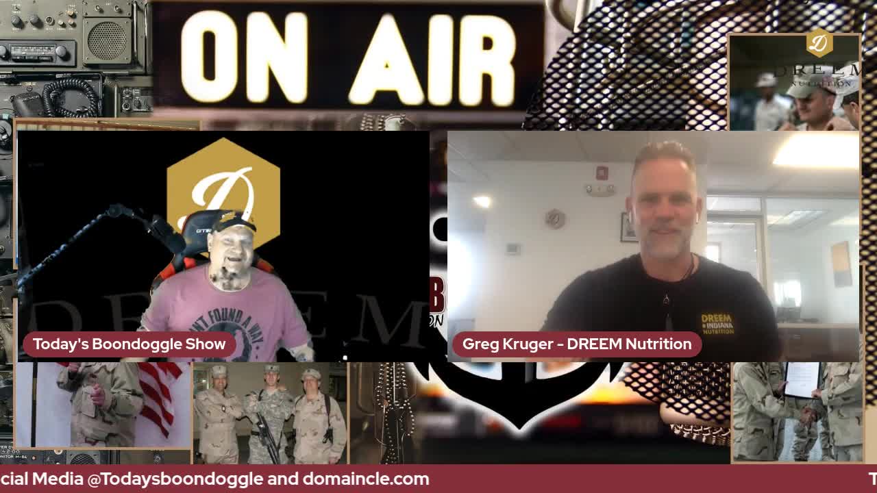 # 125 Today's Boondoggle- and now a word from our sponsor, Dreem Nutrition COO Greg Kruger Interview