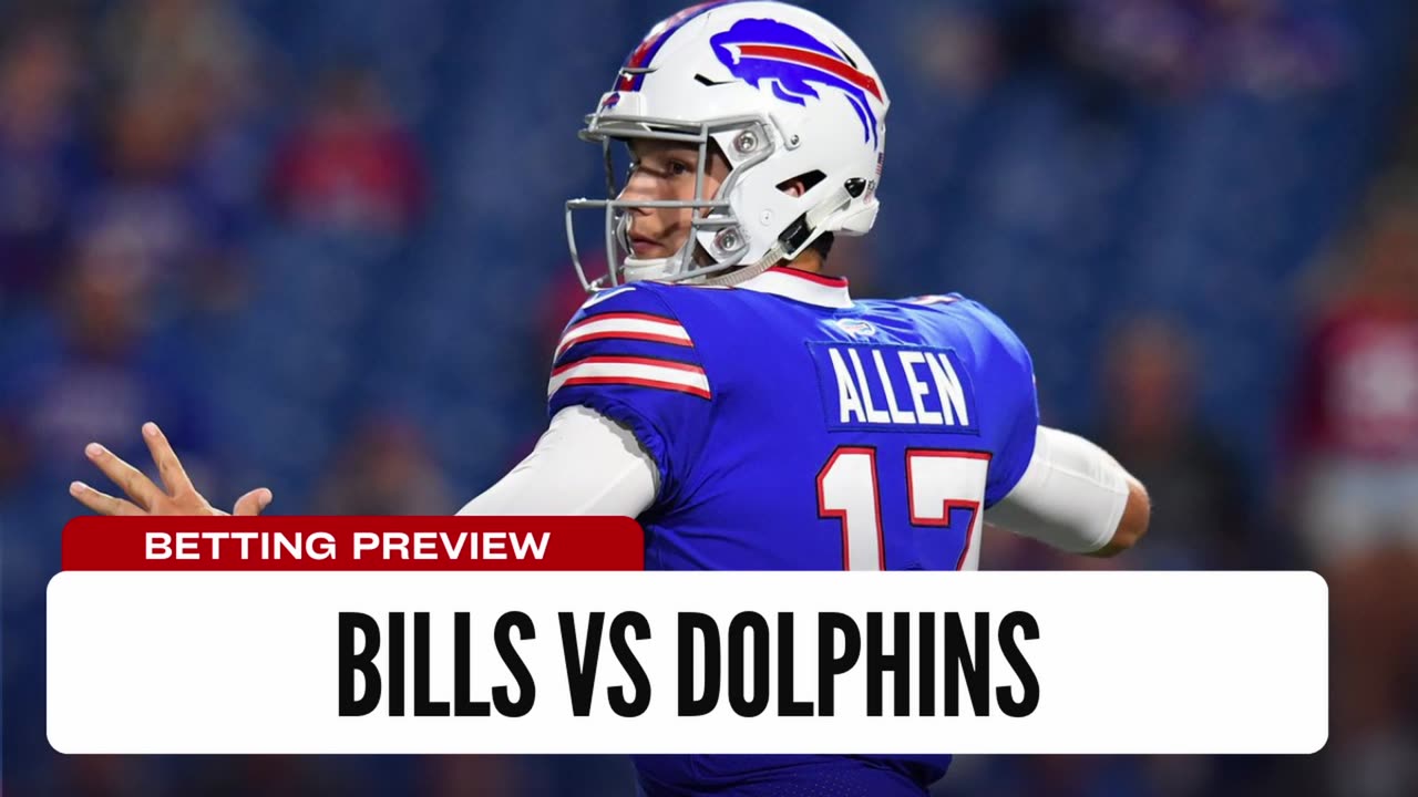 Big Divisional Match - Bills Vs Dolphins Week 2 Betting Preview