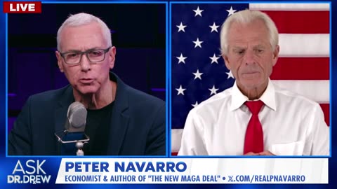 Peter Navarro & Dr. Drew | Fresh Out Of Prison, Ex Trump Admin Official Fights Jan 6 "Lawfare"