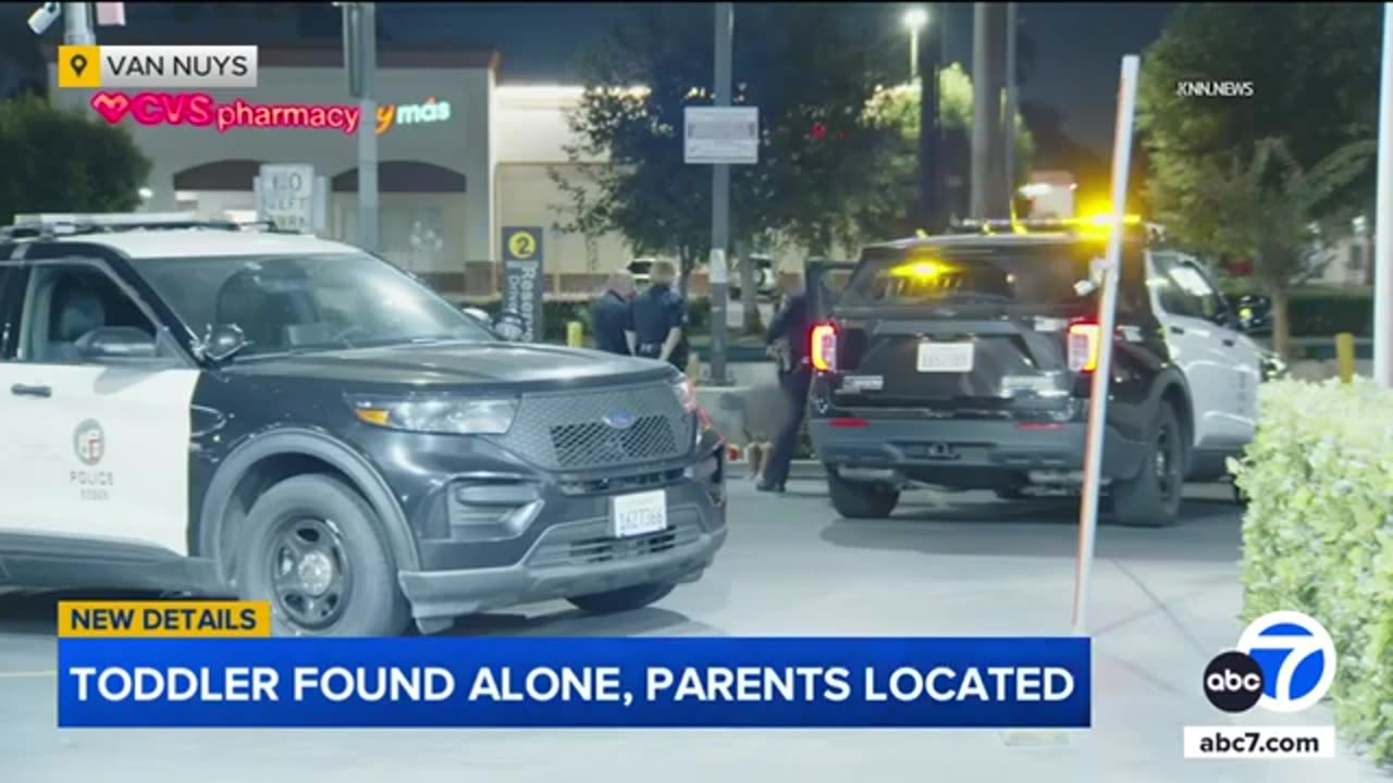 Toddler found alone in Van Nuys before parents located