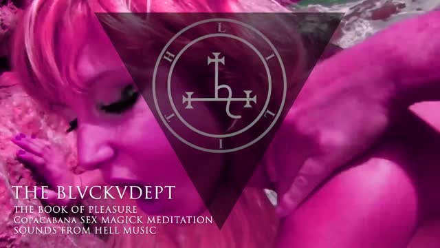 THE BOOK OF PLEASURE - COPACABANA SEX MAGICK BINAURAL BEATS MEDITATION