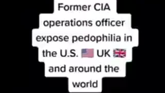 Former cia operations officer expose pedophilia in the usa