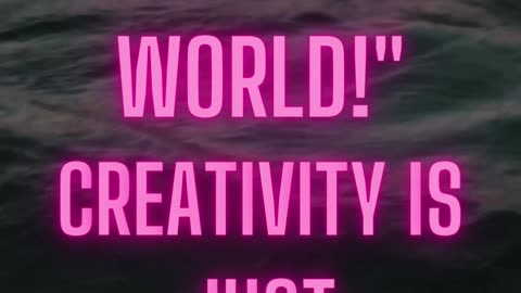 CREATIVITY MOTIVATIONAL SHORT
