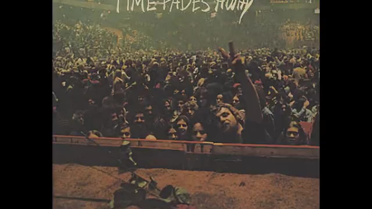 Neil Young - Time Fades Away