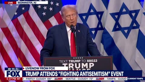 Trump: "The Jewish community and Israel are in greater danger than at any time since the Holocaust"