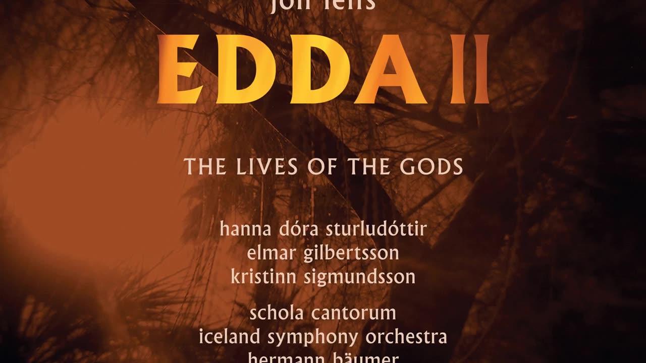 Jón Leifs - Edda Part II Op. 42 - The Lives of the Gods - Iceland Symphony Orchestra (2019)