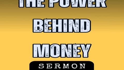 The Power Behind Money by Bill Vincent 5-20-2012