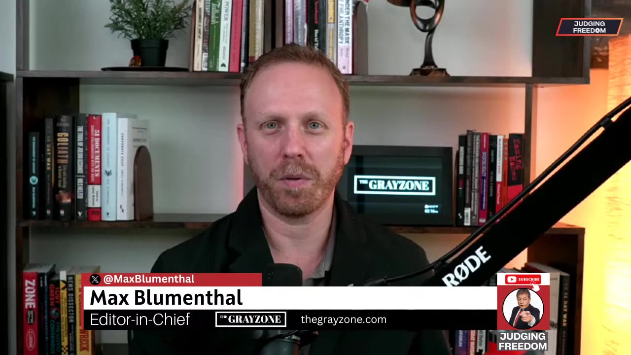 Max Blumenthal : Israel/Ukraine and Max Locked Out of X.