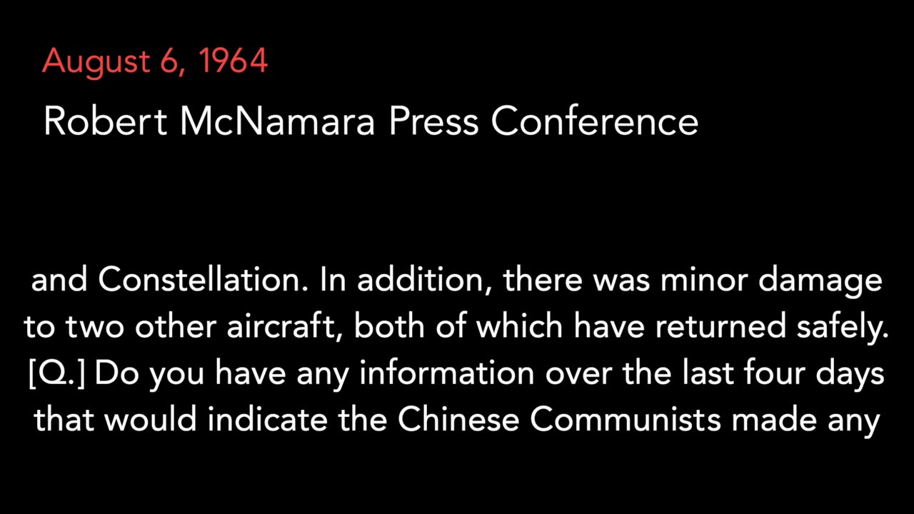 Aug. 6, 1964 | Robert McNamara Press Conference Q&A