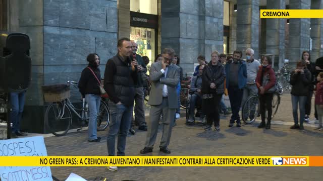 No green pass: a Cremona aumentano i manifestanti contrari alla certificazione verde