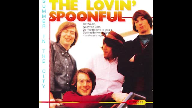 "SUMMER IN THE CITY" FROM LOVIN SPOONFUL
