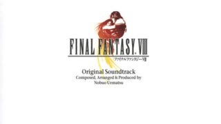 Final Fantasy VIII OST - Fragments of Memories