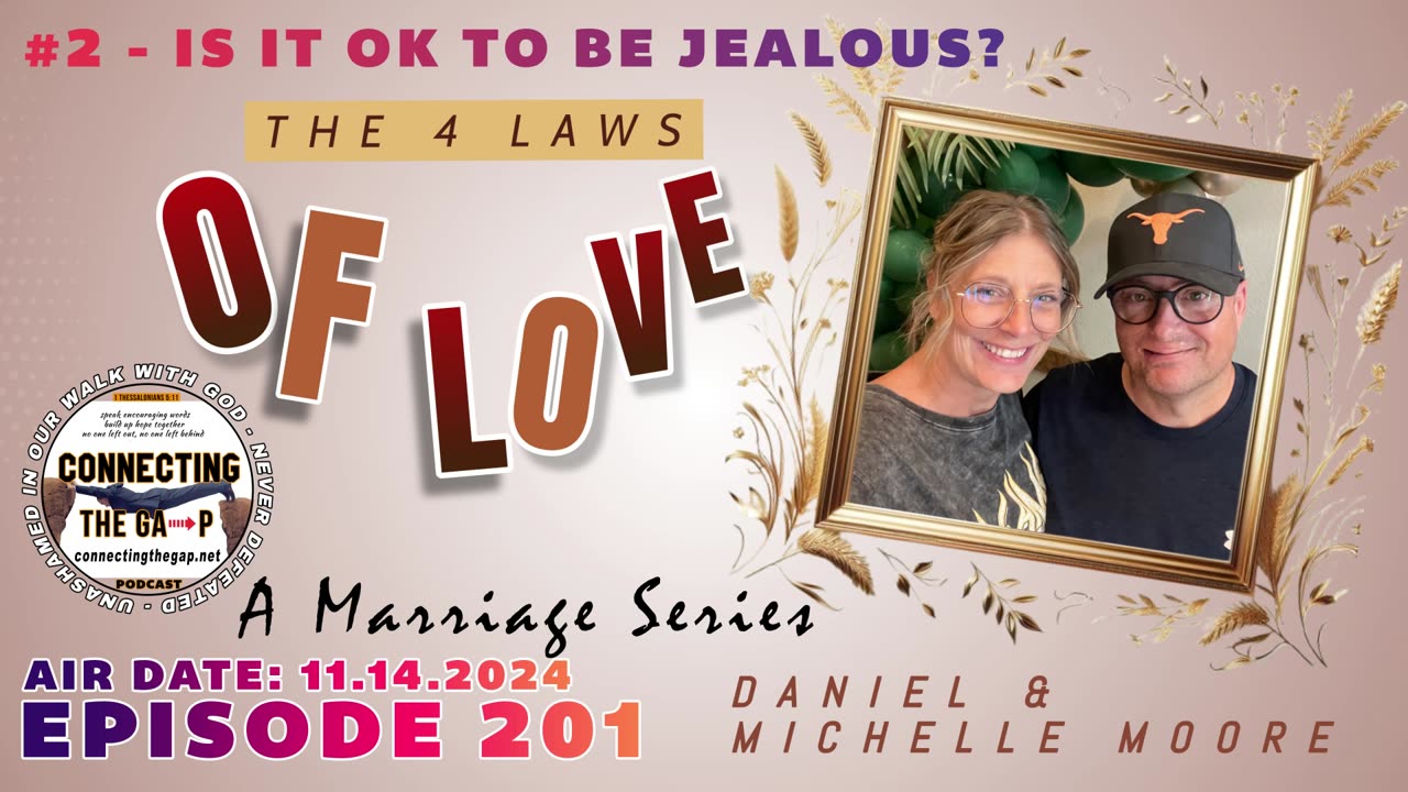 The 4 Laws of Love: Secrets and Opposite-Sex Friends - 201