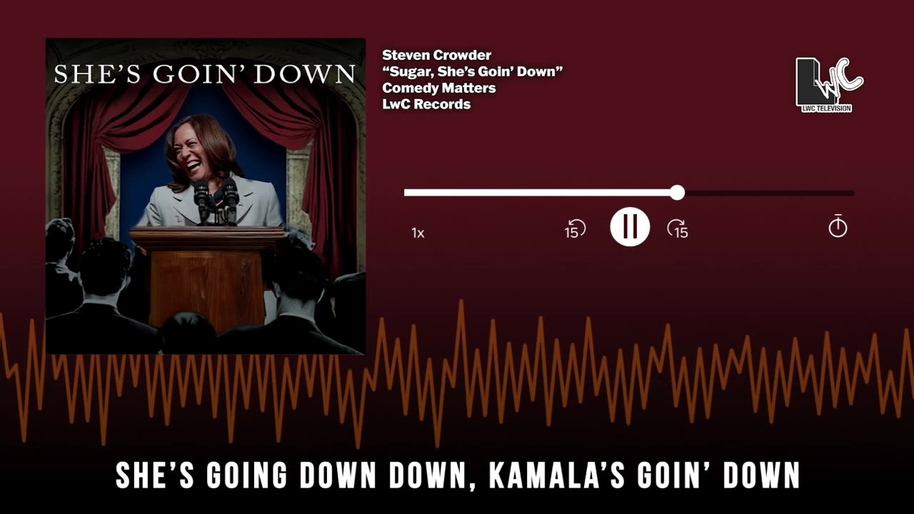 (LWC) Kamala's going down - Music