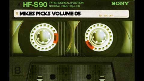 Mikes Picks Volume 05