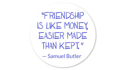 Friendship is like money