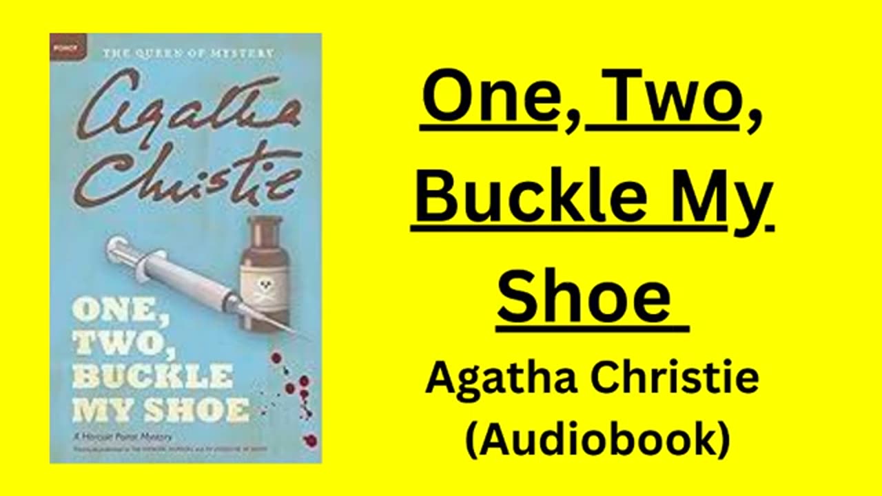 One two buckle my shoe agatha christie audiobook - A Hercule Poirot Mystery- Audiobook