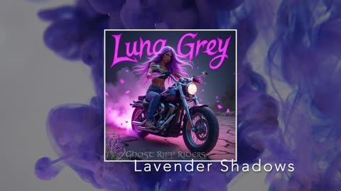 Lavender Shadows - Luna Grey