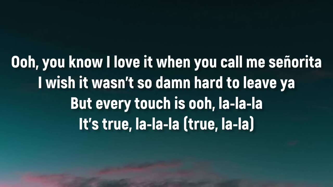 Shawn Mendes, Camila Cabello - Señorita (Lyrics)