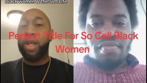Good Title For So Call Black Women