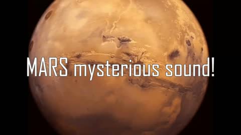 MARS - Mysterious sound!