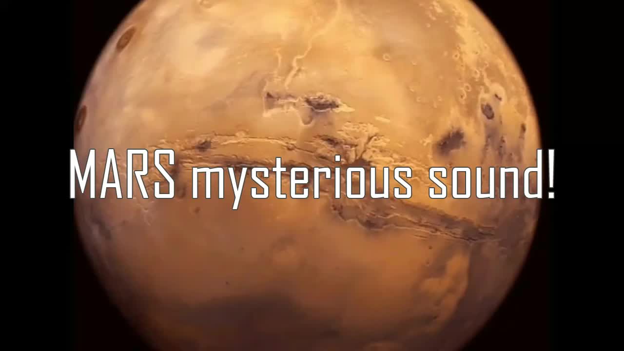 MARS - Mysterious sound!