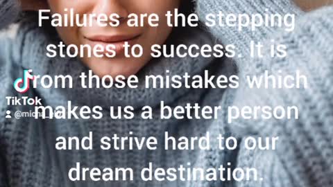 Every mistake is an opportunity to become successful