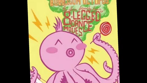 Bubblegum Octopus - God's Pink Laser