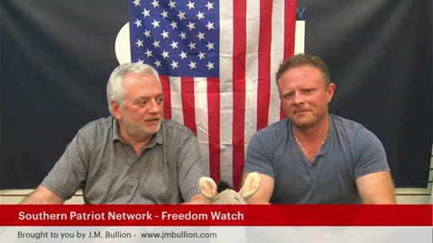 Southern Patriot Network - Freedom Watch July 10, 2024