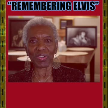 "REMEMBERING ELVIS" -ESTELLE BROWN PT 2