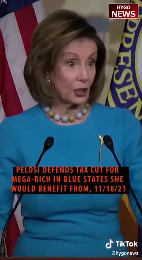 "It's For the People" - Pelosi Defends Tax Cuts for Mega-Rich in Blue States