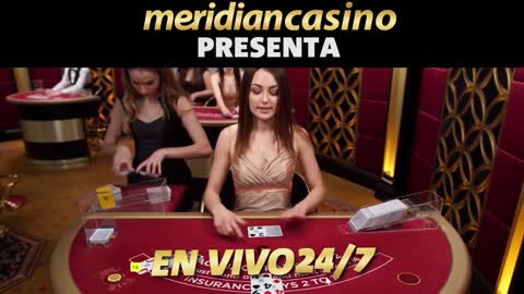 BLACKJACK 🃏🤩| EN VIVO 24/7 📅⏰| MERIDIAN CASINO | MERIDIANBET